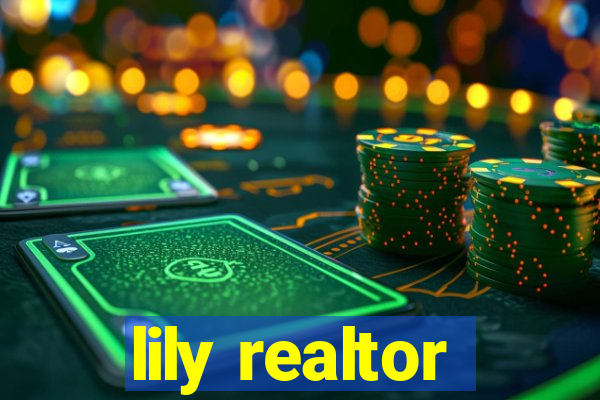 lily realtor